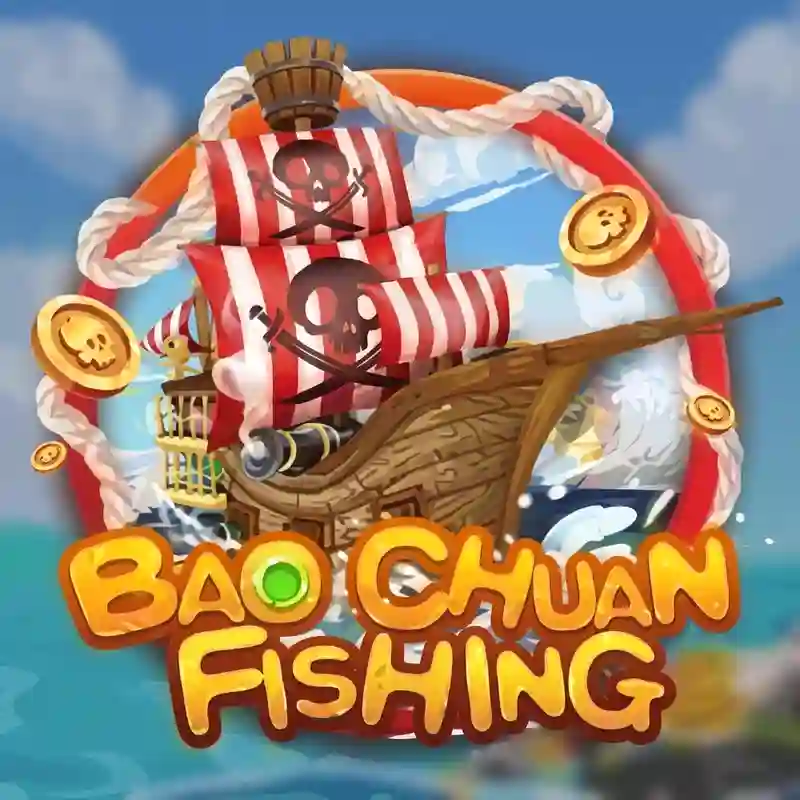 Trò chơi Bao Chuan Fishing casino f1689